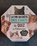 La vie secrète des chats