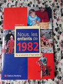 Livre Nous, les enfants de 1982