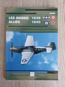 Livre "Les avions alliés 1939-1945" Jean Huon