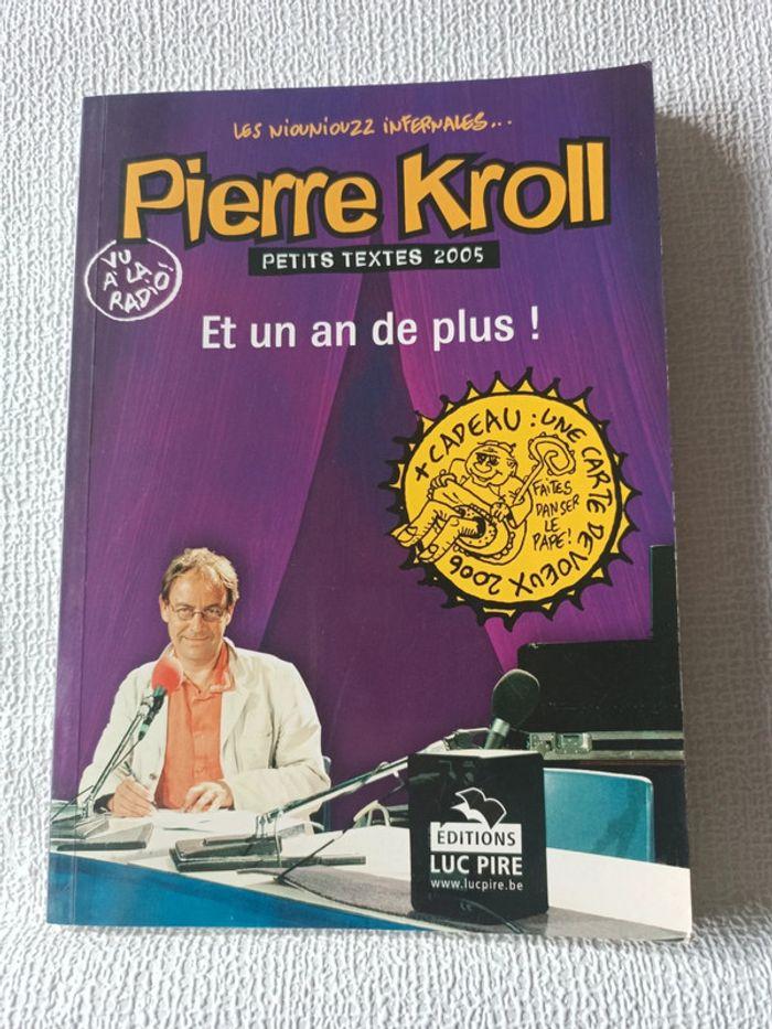 Livre Pierre Kroll  "Et un an de plus" - photo numéro 1