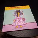 Livre la Reine ChouChou