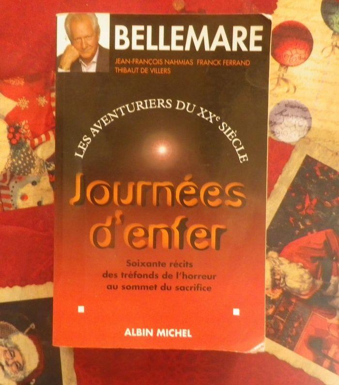 Journées d'enfer par Pierre Bellemare Ed. Albin Michel - photo numéro 1