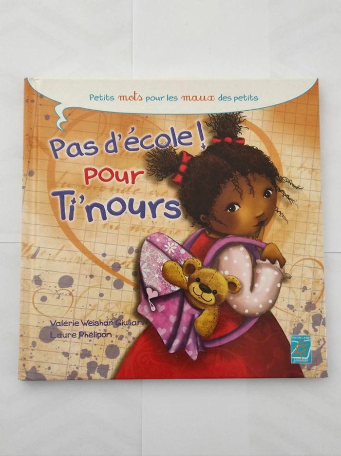 Livre pas d'école pour Ti'nours - photo numéro 1