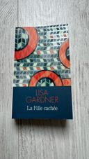 La Fille Cachee / Lisa GARDNER