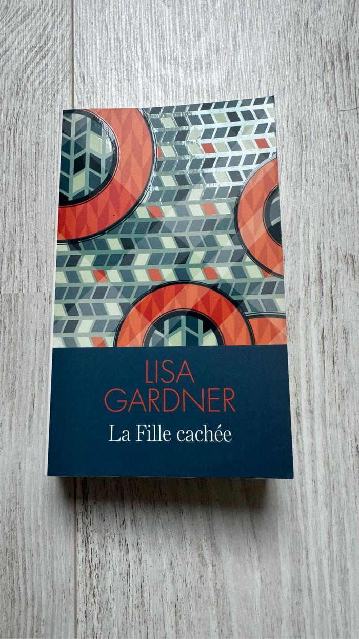 La Fille Cachee / Lisa GARDNER - photo numéro 1