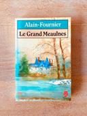 Alain Fournier Le Grand Meaulnes – le livre de poche