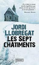 Les sept châtiments / Jordi Llobregat