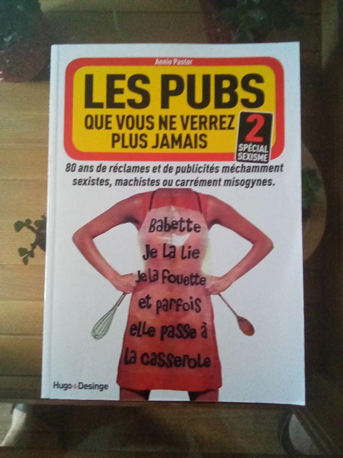 Les pubs que vous ne verrez plus jamais - sexisme - photo numéro 1