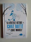 La véritable histoire du chat botté et du char Marcel