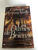 Catherine Hermary- Vieille - L’es dames de Brieres