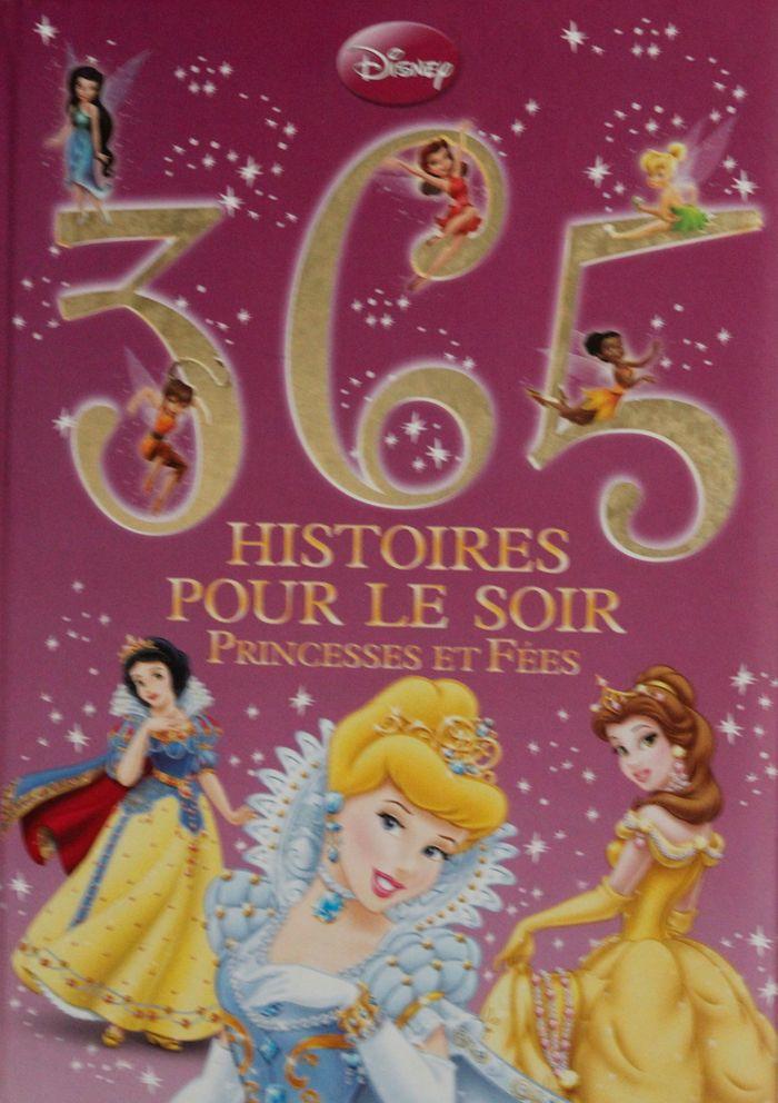 365 Histoires Pous Le Soir  Disney  Princesses et fées - photo numéro 2