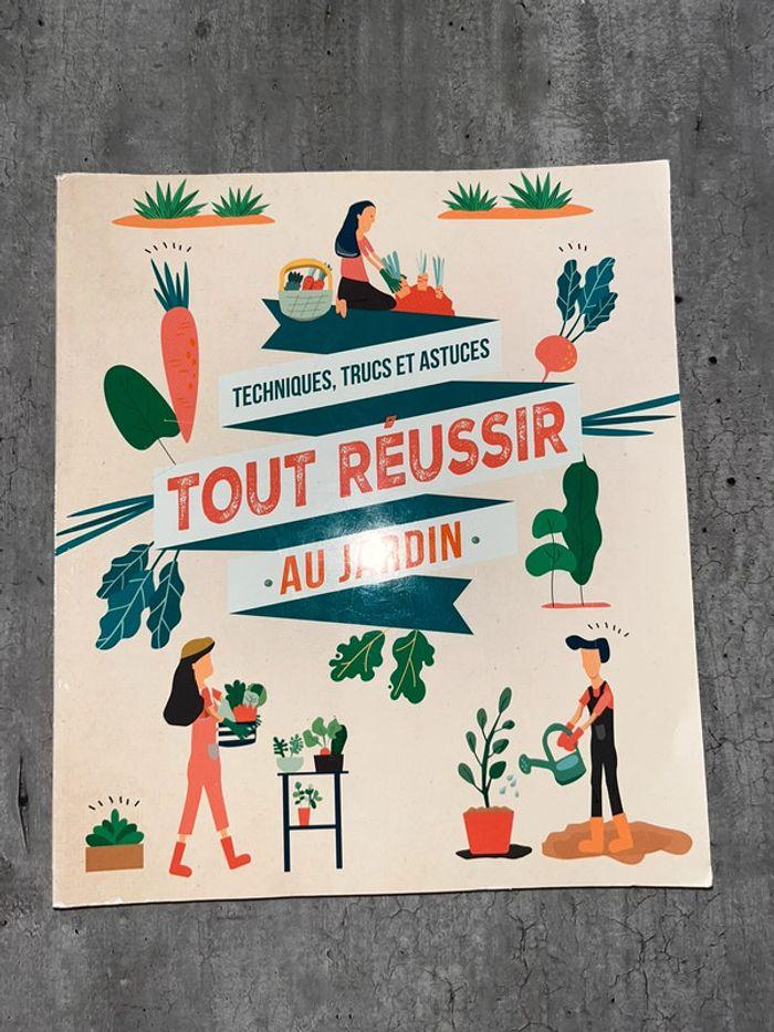 Livre « Tout réussir au jardin » - photo numéro 1