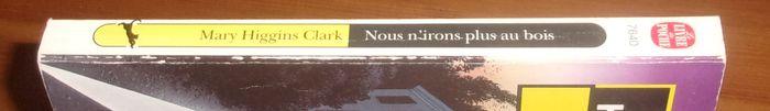 Nous n'irons plus au bois de Mary Higgins Clark roman - photo numéro 3