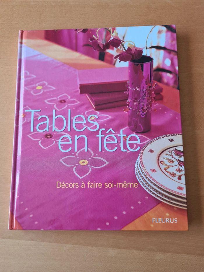 Livre Tables en fête
Editions Fleurus
Comme neuf - photo numéro 1