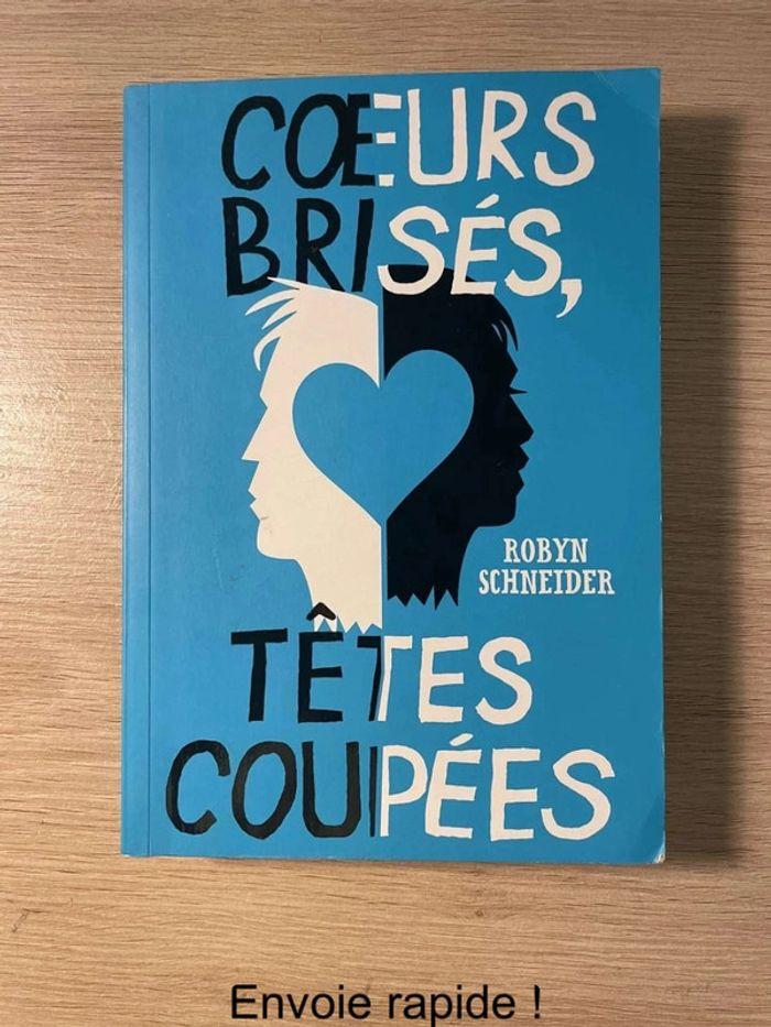 Livre cœurs brisés têtes coupées - photo numéro 1