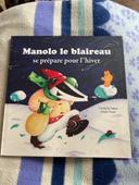 Livre enfants Manolo le blaireau