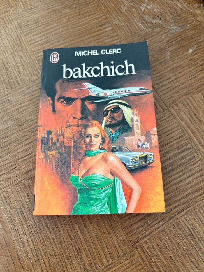 Bakchich / Michel Clerc - photo numéro 1