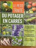 Le petit traité du potager d’en carré