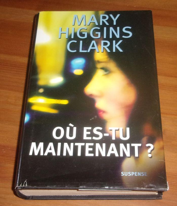 Où es-tu maintenant? de Mary Higgins Clark roman - photo numéro 1