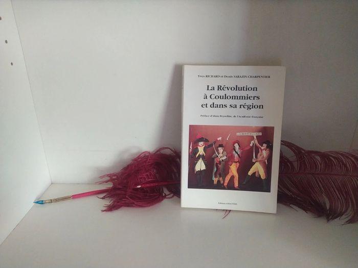 La Révolution à Coulommiers et dans sa région

Par Richard Yves Sarazin-Charpentier Denis - photo numéro 1