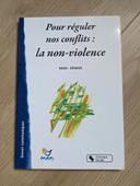 Pour réguler nos conflits : la non-violence/ Man-Ifman