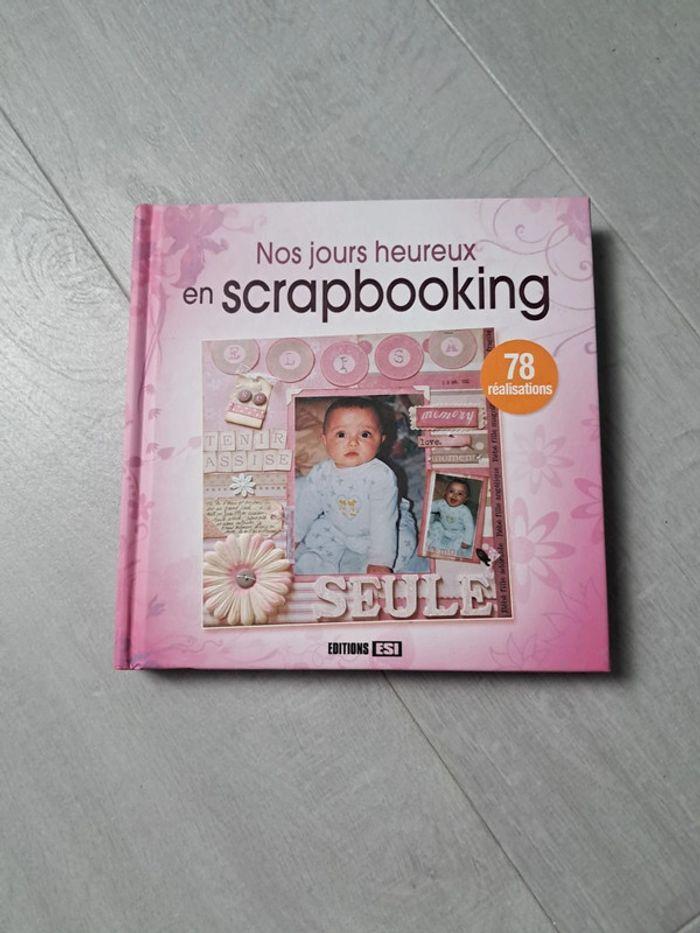 Nos jours heureux en scrapbooking - photo numéro 1