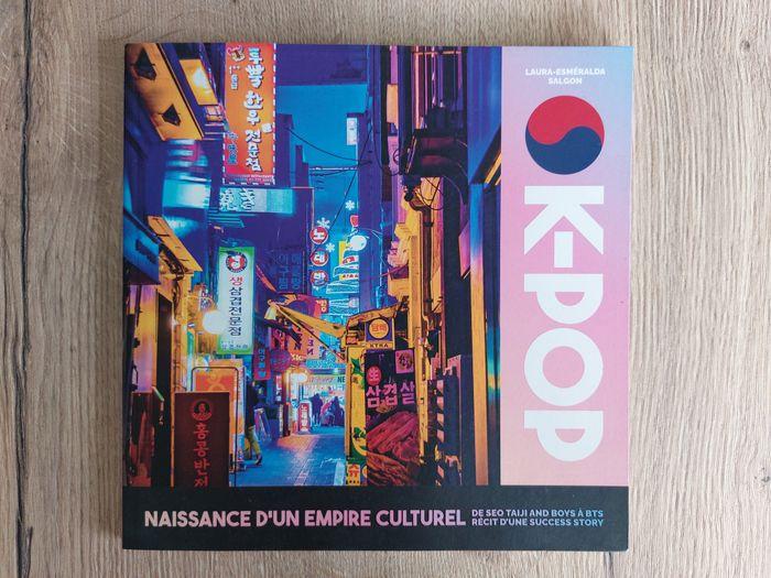 Livre "K-Pop Naissance d'un empire culturel" - photo numéro 1