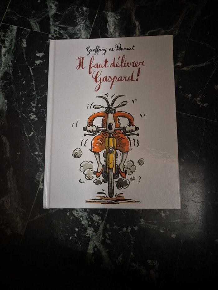 Livre il faut délivrer gaspard