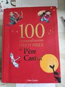 100 extraordinaires histoires du Père Castor