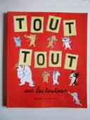 Tout tout sur les toutous - Ecole des Loisirs