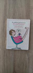 Le cahier de grossesse des paresseuses