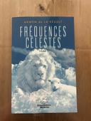 Fréquences célestes Tome 1