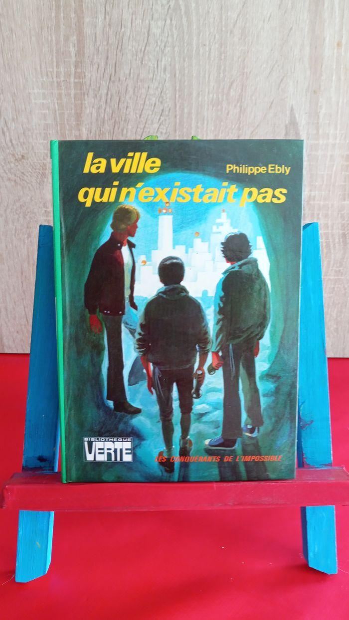 La ville qui n'existait pas, Philippe Ebly, 1982, bibliothèque verte - photo numéro 1