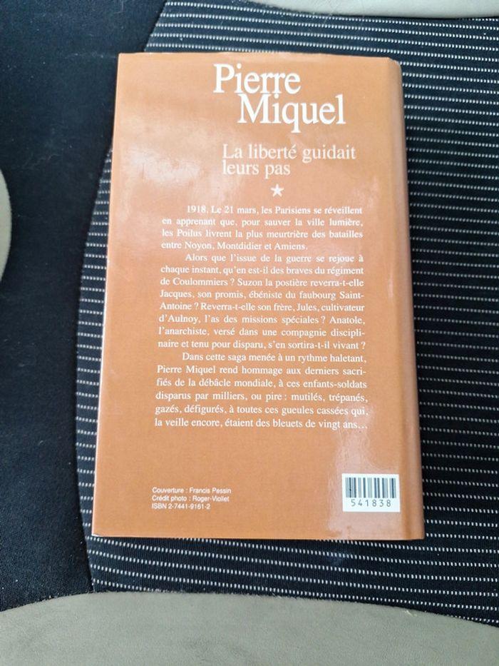 14-18/ La liberté guidait leurs pas- Pierre Miquel - photo numéro 2