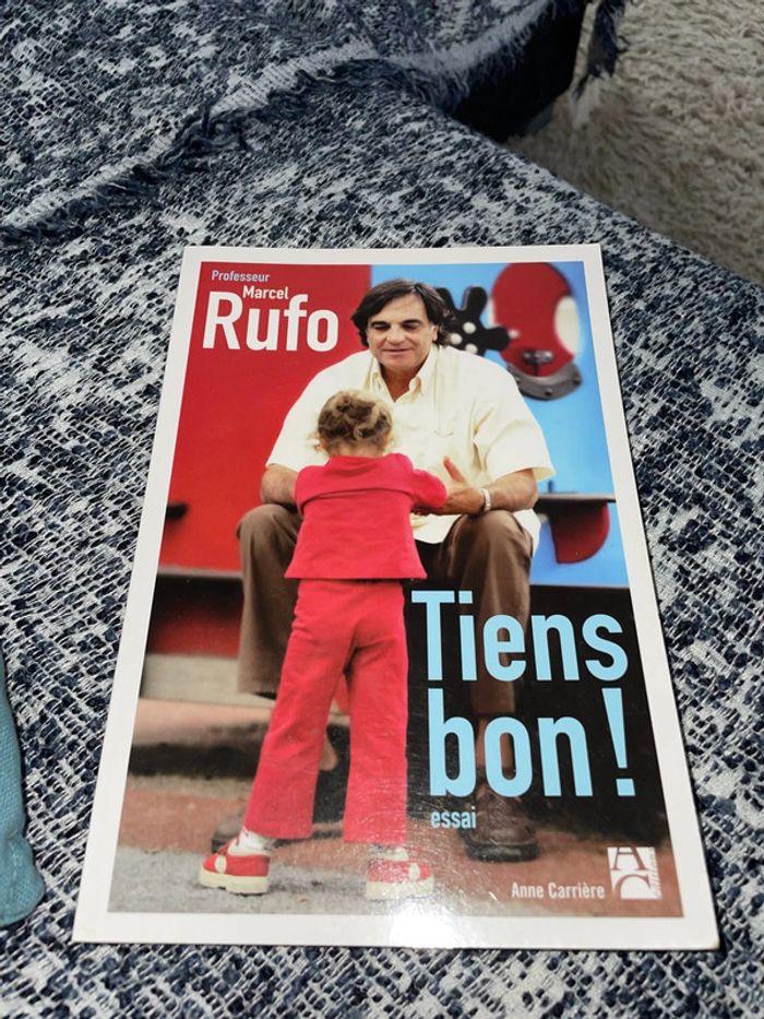 Livre Tiens bon ! Professeur Marcel Rufo - photo numéro 2