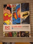 DC Comics: les super-heros s'affichent : 100 couvertures mythiques