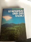 Le nouveau défi des OVNI - Jean- Claude Bourret