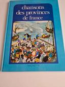 Livre Chansons des provinces de France