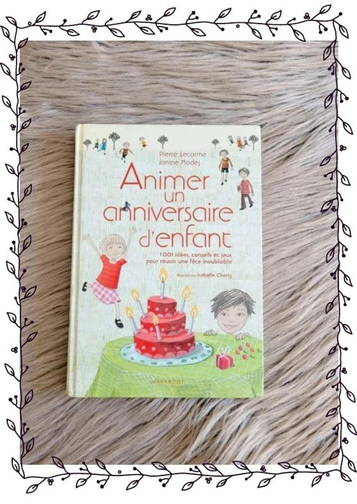 Livre Animer un anniversaire d'enfant - photo numéro 1