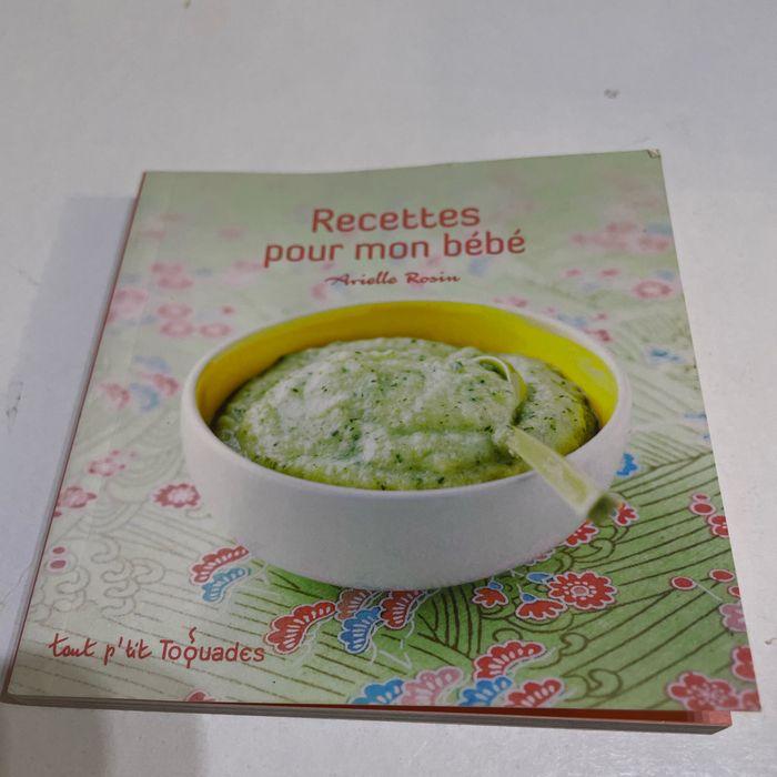 Recettes pour mon bébé - photo numéro 1