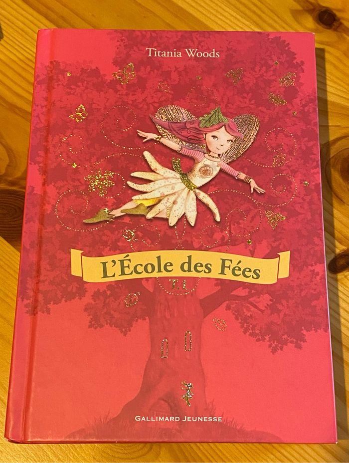 Livre « l'école des fées » Tome 1 - photo numéro 1