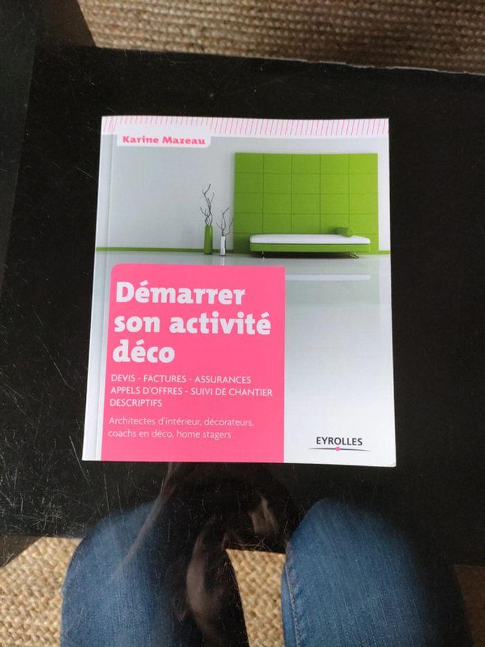 Livre décoratrice, archi d'intérieur : Démarrer son activité déco - photo numéro 1