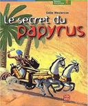 livre Le Secret du Papyrus par Odile Weulersse