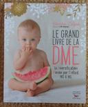 Le Grand livre de la DME (Diversification Menée par l'Enfant pas à pas) (2020)