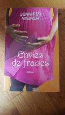 Envies de fraises Jennifer weiner