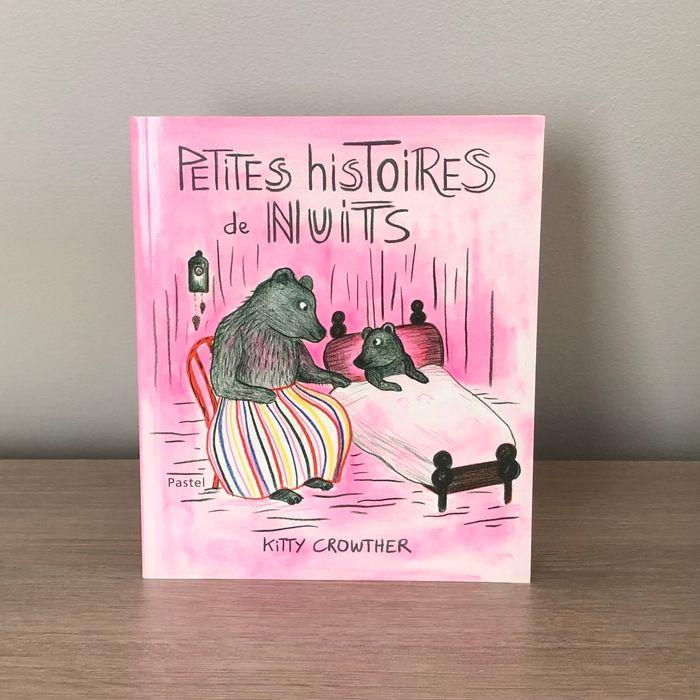 Petites histoires de nuits - Kitty Crowther (KiliMax 5 à 7 ans / École des Loisirs) - photo numéro 1