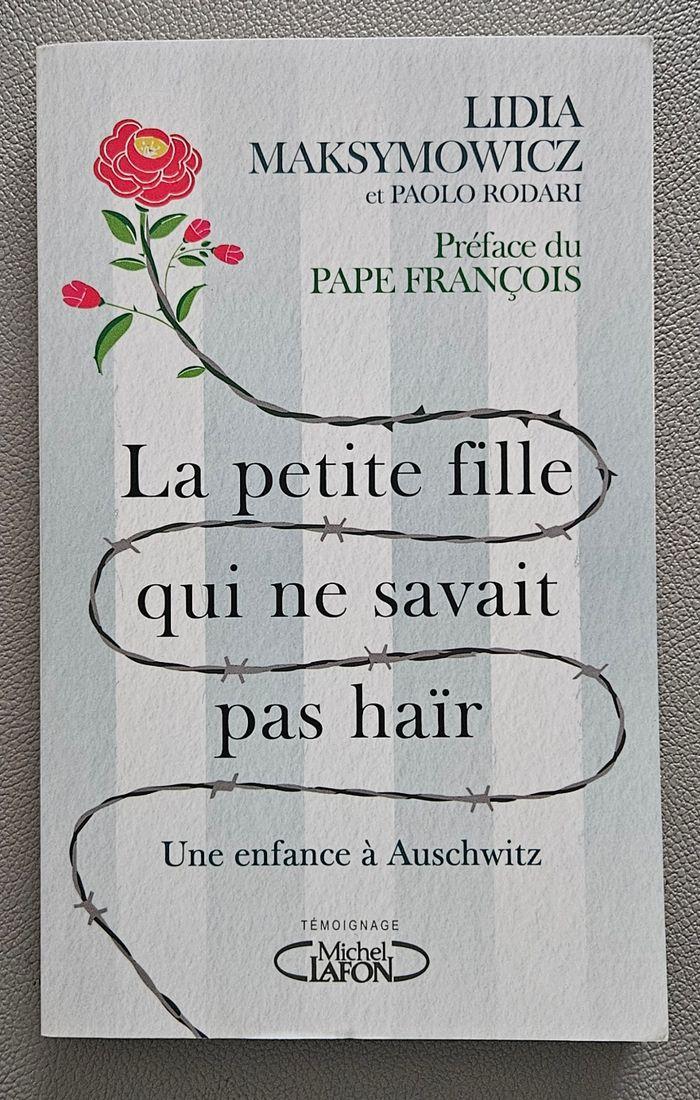 Livre La petite fille qui ne savait pas haïr. Une enfance à Auschwitz - photo numéro 1