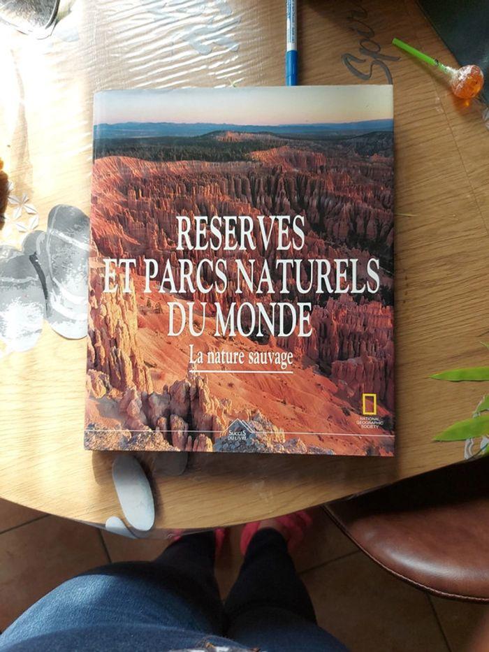 Réserves et parcs naturels du monde - photo numéro 1