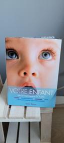 Livre Votre enfant de la naissance à 3 ans