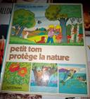 Livre  petit tom protége la nature